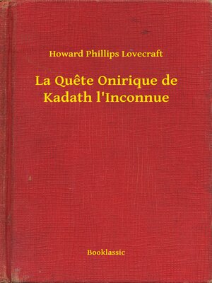 cover image of La Quete Onirique de Kadath l'Inconnue